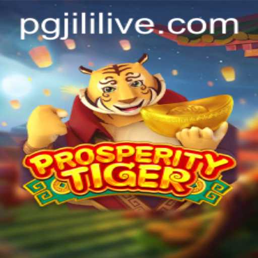 Exploring the Exciting World of ProsperityTiger